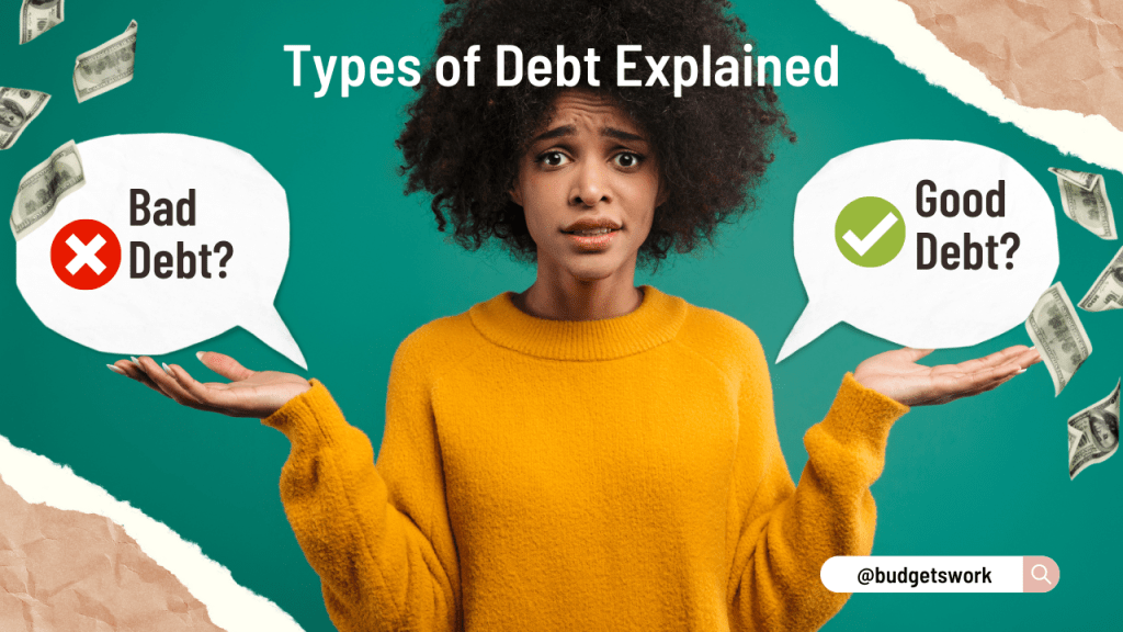 Types of Debt&nbsp;Explained