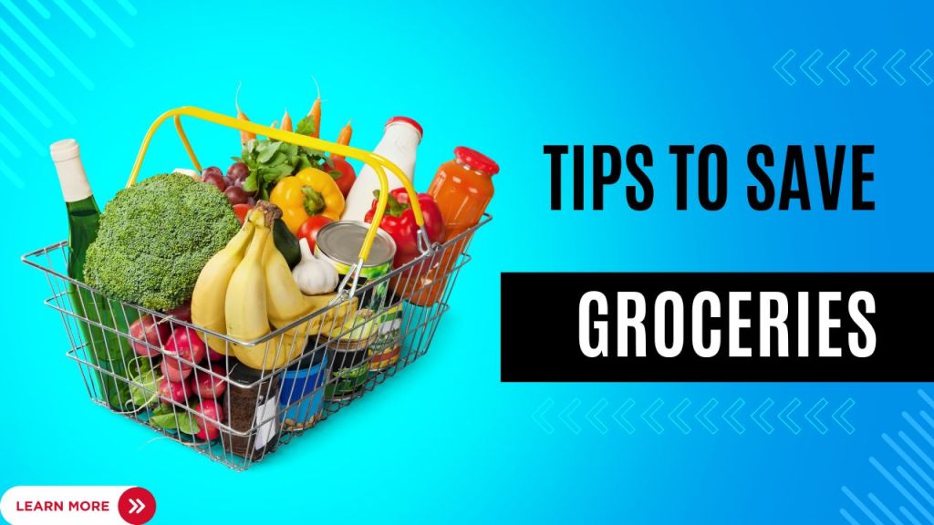 Save on Groceries | Budgeting